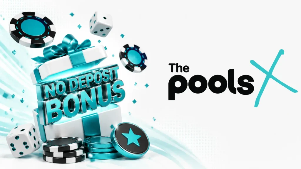 the pools no deposit bonus